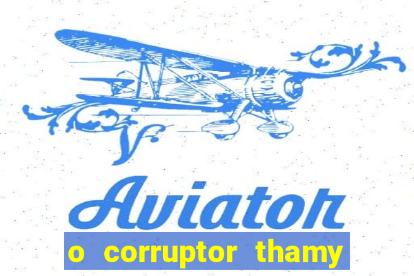 o corruptor thamy bastida pdf gratis